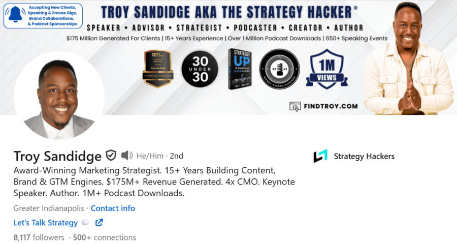 Troy Sandidge: Aka The Strategy Hacker LinkedIn profile