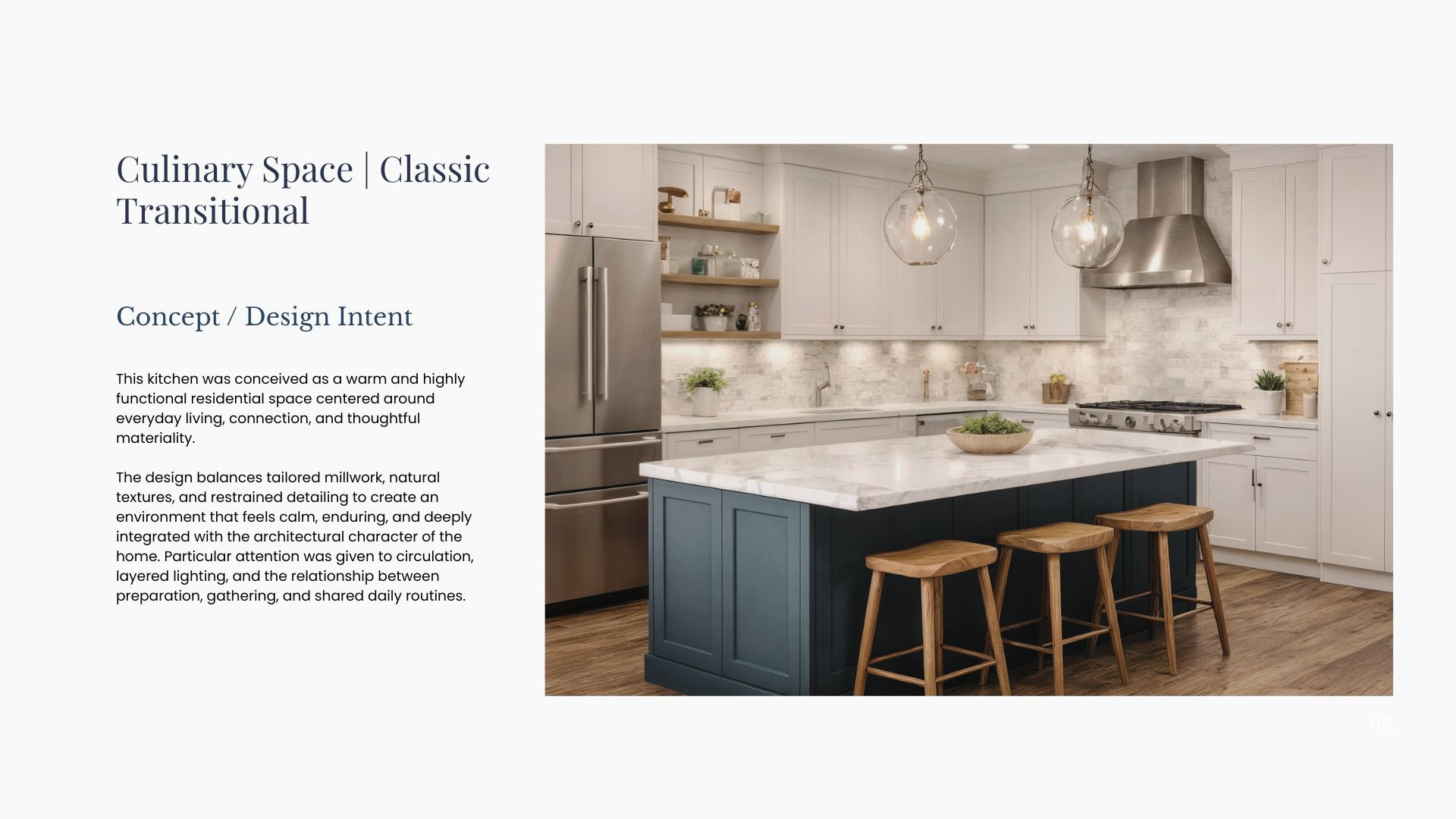 Culinary Space | Classic Transitional